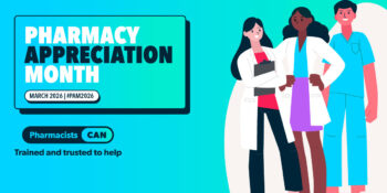 Pharmacy Appreciation Month (PAM) is here!